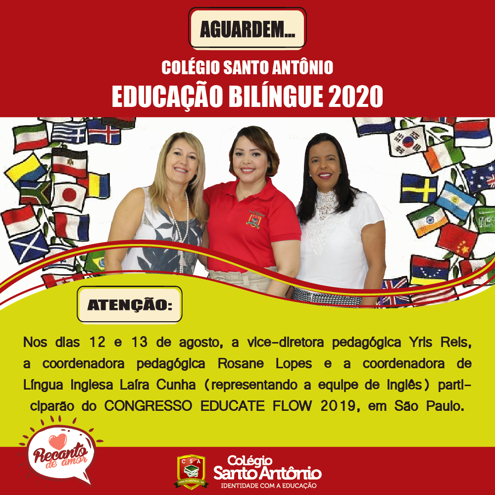 AGUARDEM… COLÉGIO SANTO ANTÔNIO – EDUCAÇÃO BILÍNGUE 2020