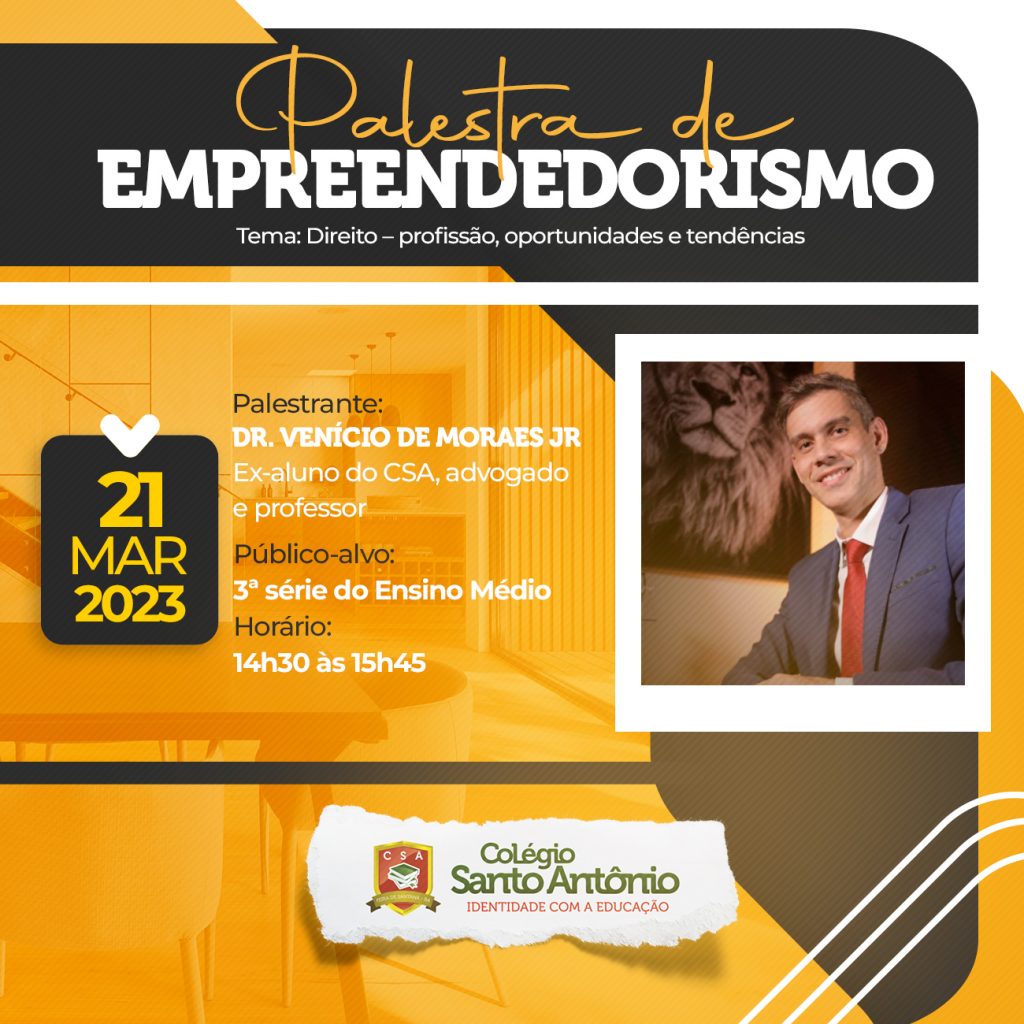 Palestra de Empreendedorismo com Dr. Venício de Moraes Jr